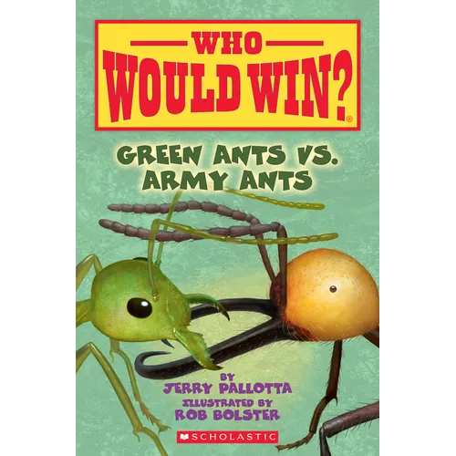 Green Ants vs. Army Ants (Who Would Win?)