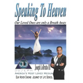 Speaking to Heaven