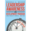 Leadership Awareness and Development Program: Instructional Guide