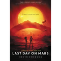 Last Day on Mars
