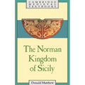 The Norman Kingdom of Sicily