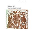 Songs of the Marketplace