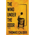 The Wind Under the Door
