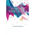 Dictionary of Bioinformatics