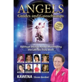 Angels: Guides and Goosebumps: Spiritual Stories about Manifesting the Life You Truly Want