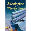 Murder for a Worthy Cause