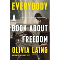 Everybody: A Book about Freedom