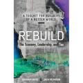 Rebuild: the Economy, Leadership, and You