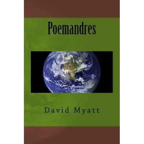 Poemandres: A Translation and Commentary
