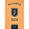 Killjoys: The Seven Deadly Sins