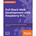 Full Stack Web Development with Raspberry Pi 3