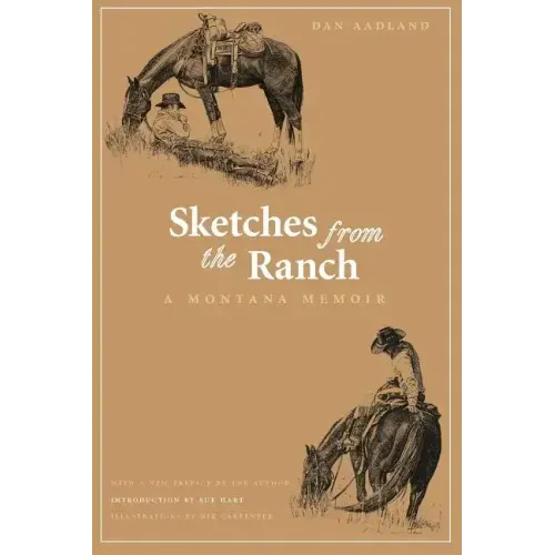 Sketches from the Ranch: A Montana Memoir