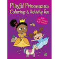Playful Princesses Coloring & Activity Fun: With 100+ Stickers & 25 Tattoos!
