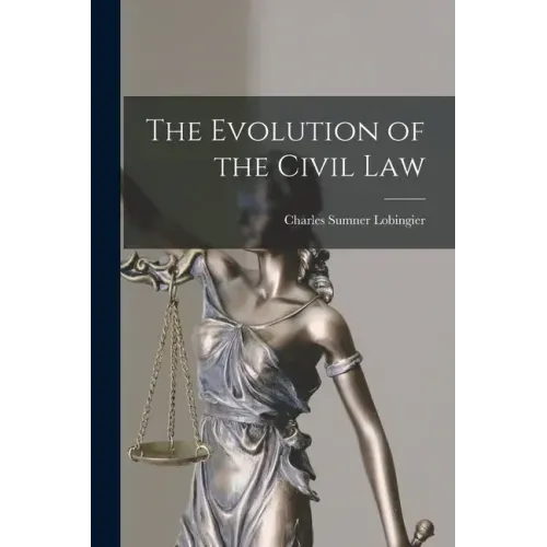 The Evolution of the Civil Law