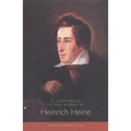 A Companion to the Works of Heinrich Heine