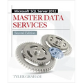 Microsoft SQL Server 2012 Master Data Services 2/E
