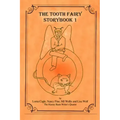The Tooth Fairy Storybook One