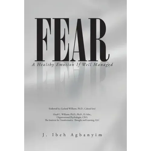Fear: A Healthy Emotion If Well Managed