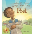 Poet: The Remarkable Story of George Moses Horton