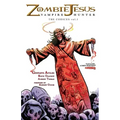 Zombie Jesus Vampire Hunter: The Codices vol. 1