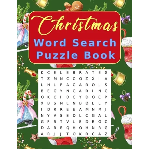 Christmas Word Search Puzzle Book: Large Print Crossword Puzzles for Adults and Kids