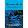El Sonido de La Lluvia