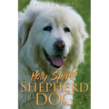 Holy Spirit Shepherd Dog