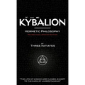The Kybalion - Revised and Updated Edition