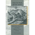Seize the Book, Jail the Author: Johann Lorenz Schmidt and Censorship in Eighteenth-Century Germany
