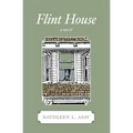 Flint House