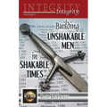 Integrity: Building Unshakable Men in Shakable Times