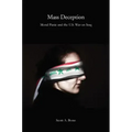 Mass Deception: Moral Panic and the U.S. War on Iraq