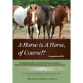 A Horse is a Horse, of Course!?: 3rd International Symposium for Equine Welfare and Wellness