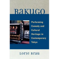 Rakugo: Performing Comedy and Cultural Heritage in Contemporary Tokyo