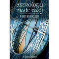 Astrology Made Easy: A Handy Reference Guide