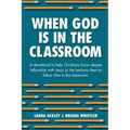 When God is in the Classroom
