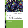 The Message of 1 & 2 Thessalonians