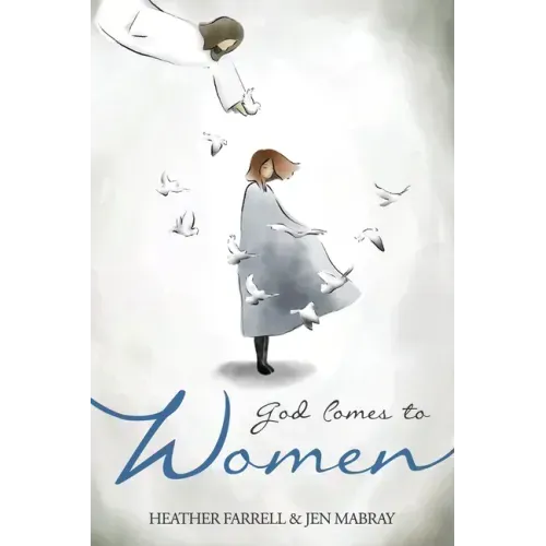 God Comes to Women