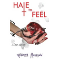 Hate to Feel