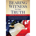 Bearing Witness To The Truth