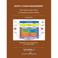 Supply Chain Management: Fast, flexible Supply Chain in Manufacturing and Retailing -2nd edition-