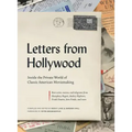 Letters from Hollywood: Inside the Private World of Classic American Moviemaking