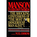 Manson in His Own Words