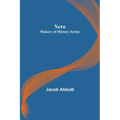 Nero; Makers of History Series