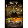 Personal Recollections of a Cavalryman with Custer's Michigan Cavalry Brigade: in the Civil War