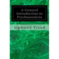 A General Introduction to Psychoanalysis