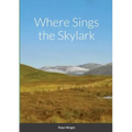 Where Sings the Skylark