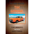 The Man Behind the General