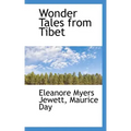 Wonder Tales from Tibet