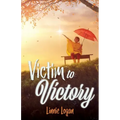 Victim to Victory